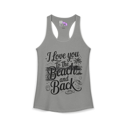 I Love You to the Beach and Back Women's Ideal Racerback Tank