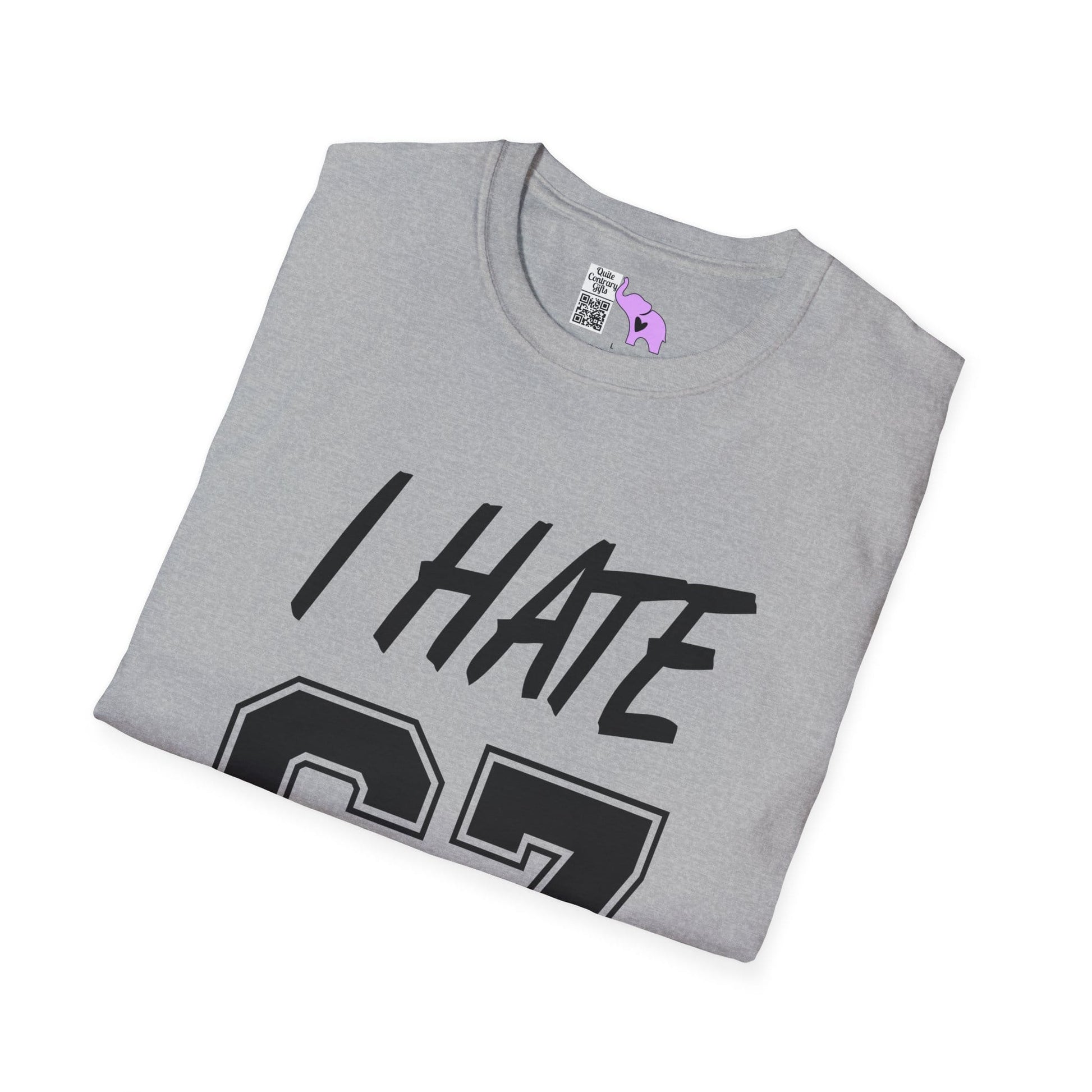 I Hate 67 Adult T-shirt