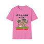 Life's Like A Walk In The Park... Jurassic Park Adult T-shirt