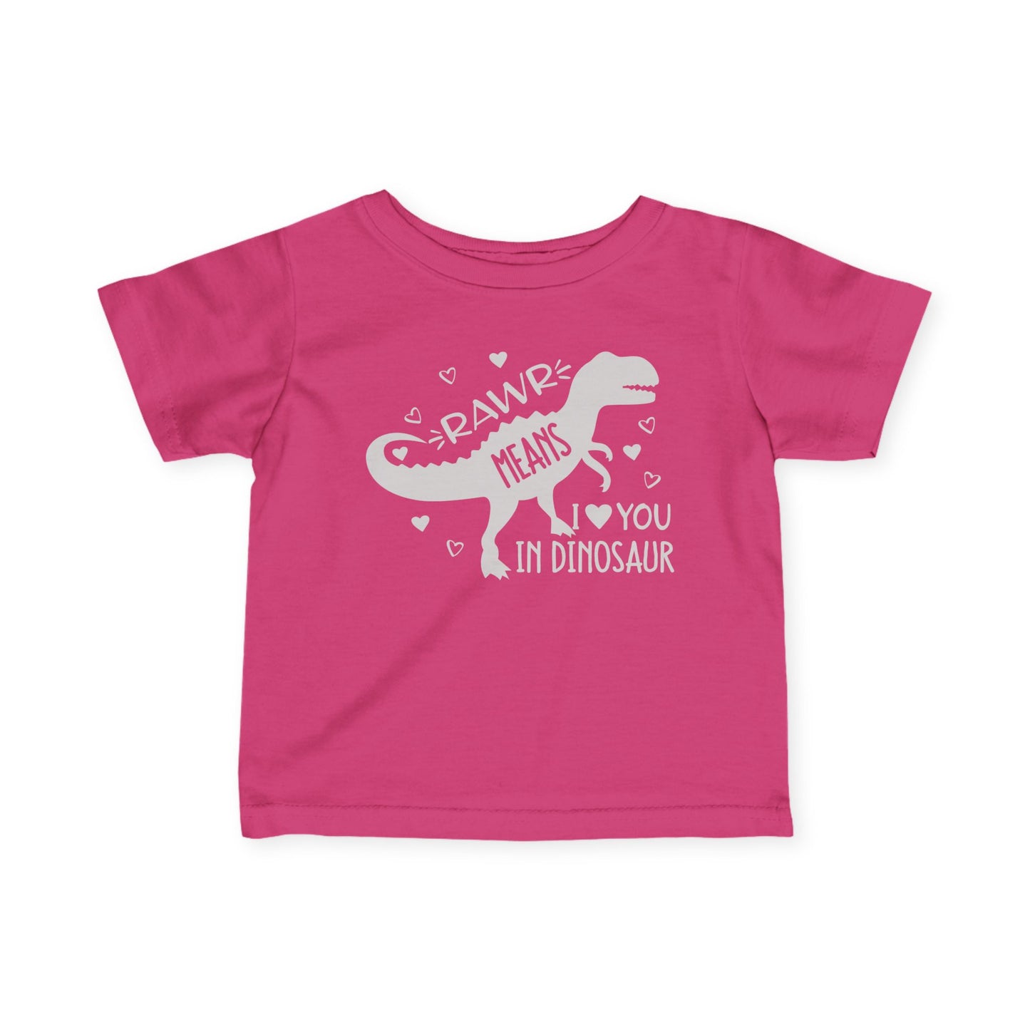 Rawr Means I Love You in Dinosaur Infant Soft T-Shirt