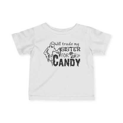 Will Trade My Sister for Candy (Ghost) Infant Soft T-Shirt