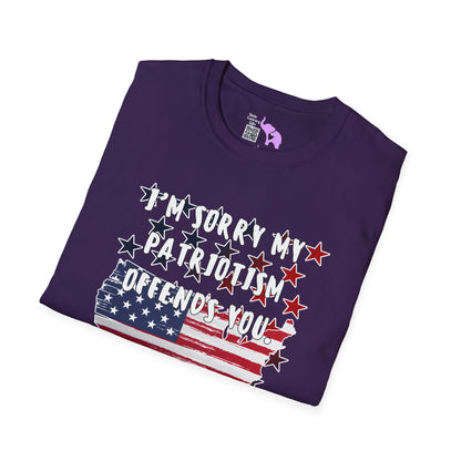 I'm Sorry my Patriotism Offends You. Your Lack of Spine Offends Me T-shirt