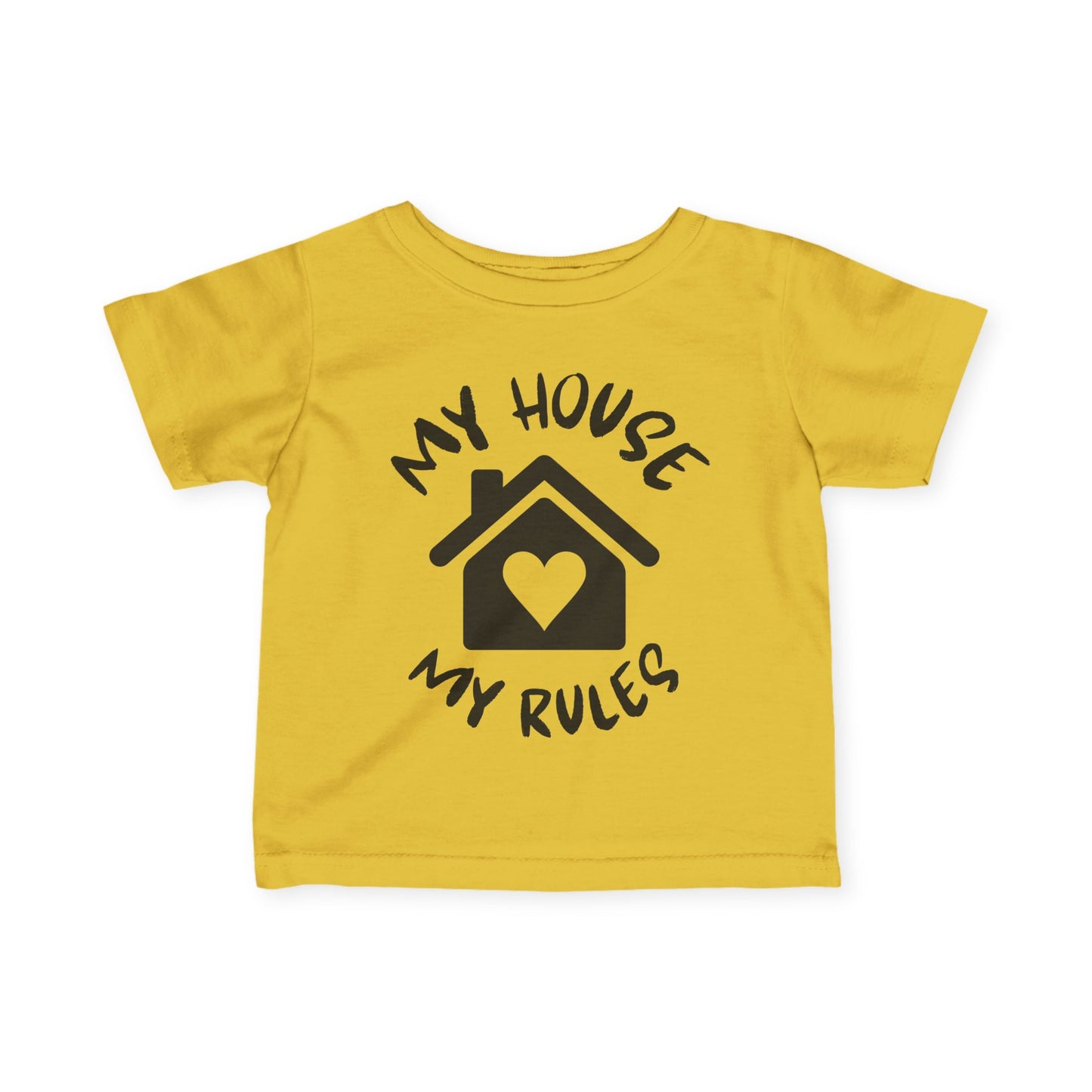 ""My House My Rules Infant Soft T-Shirt