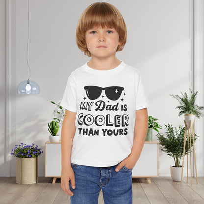 My Dad Is Cooler Than Yours Heavy Cotton™ Toddler T-shirt