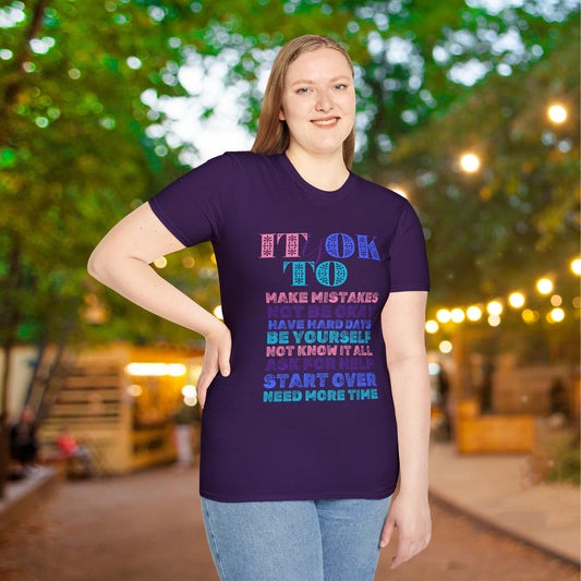 It Is Ok... Adult T-shirt