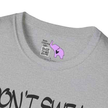 I Don't Sweat I Shine Adult T-shirt