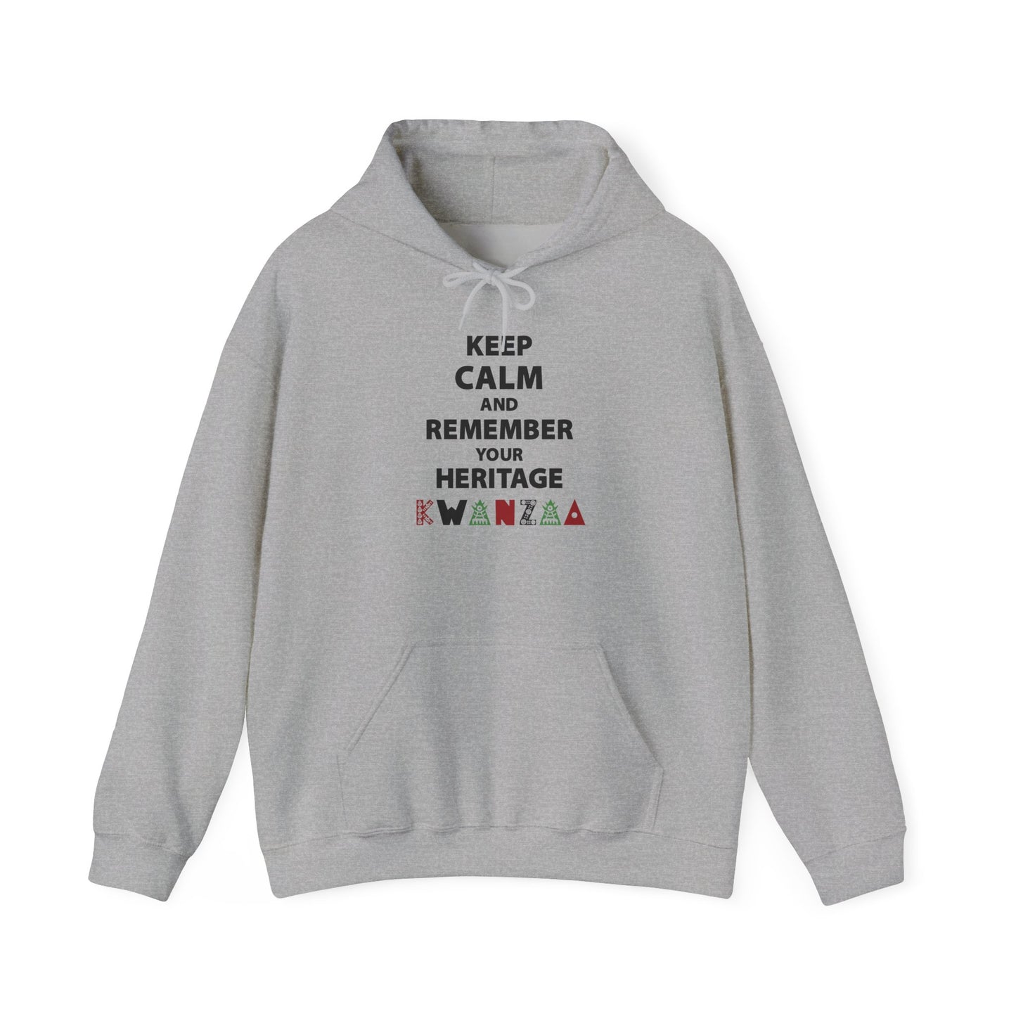 Keep Calm and Remember Your Heritage Kwanzaa Adult Heavy Blend™ Hoodie