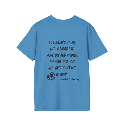 "Go With Purpose In Heart" Hinckley Quote Adult T-shirt