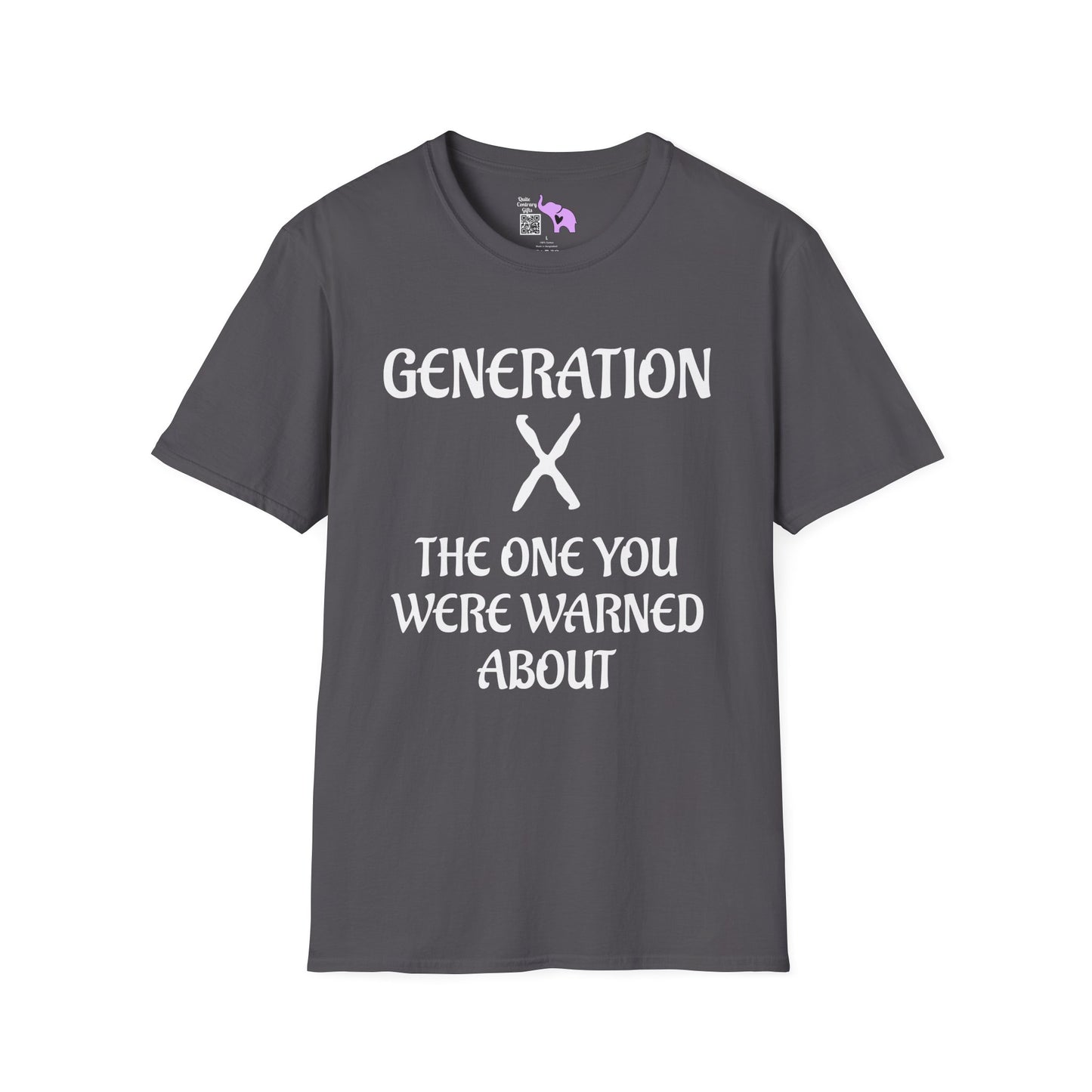 Generation X The One You Were Warned About Adult T-shirt