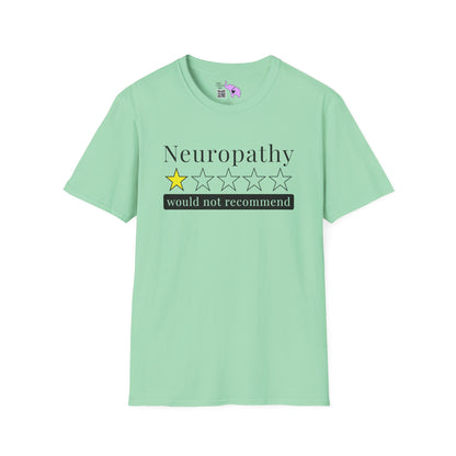 Neuropathy 1 Star Would Not Recommend Adult T-shirt
