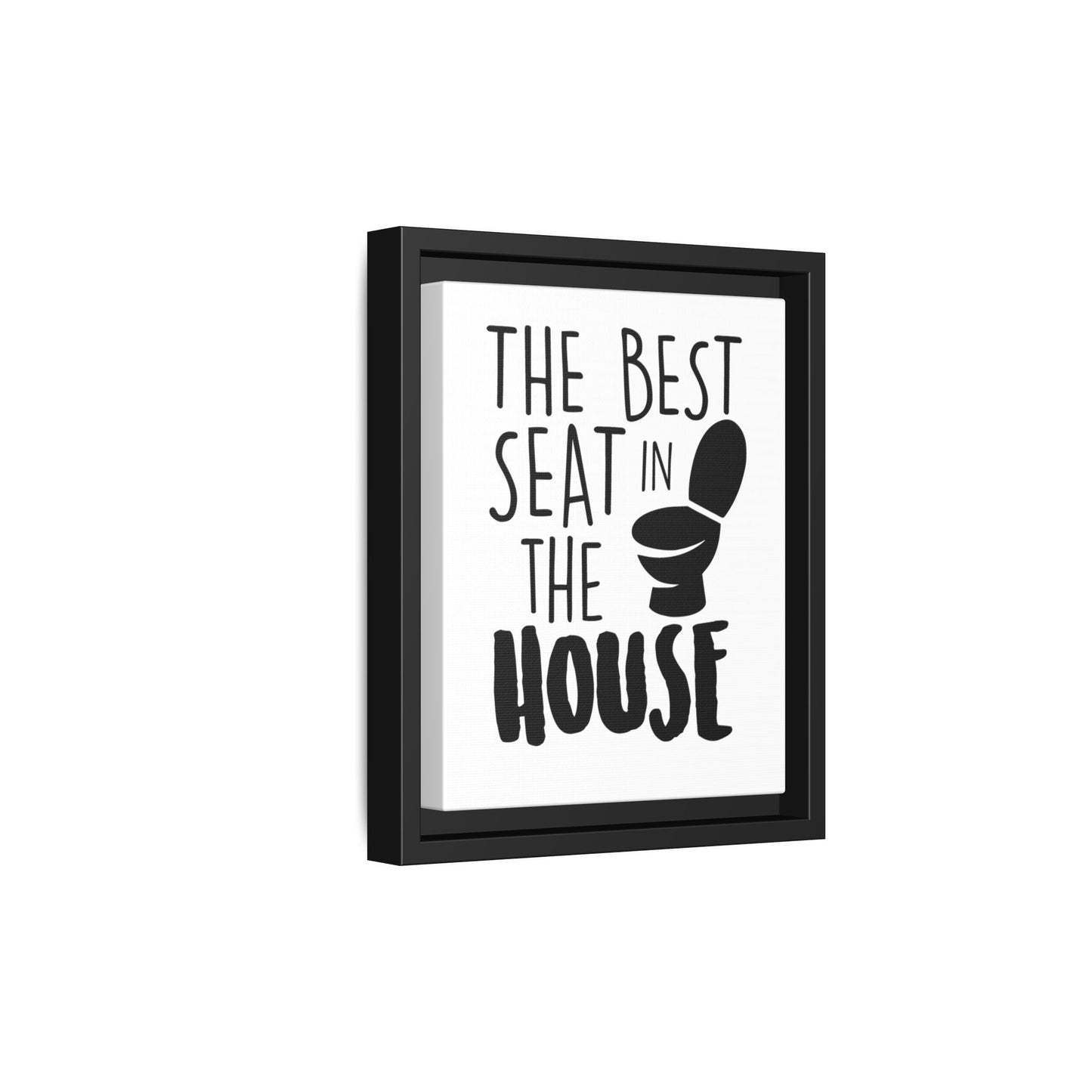 The Best Seat In The House Framed Canvas Bathroom Art