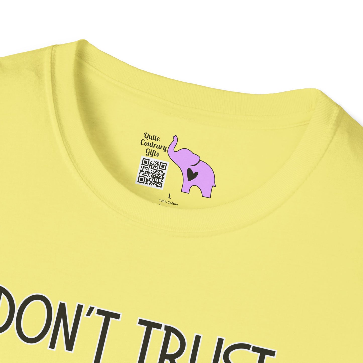 I Don't Trust Words, I Trust Actions w/Sloth T-shirt