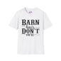 Barn Hair Don't Care Adult T-shirt