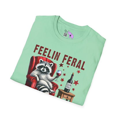Feelin Feral (Wine) Adult T-shirt