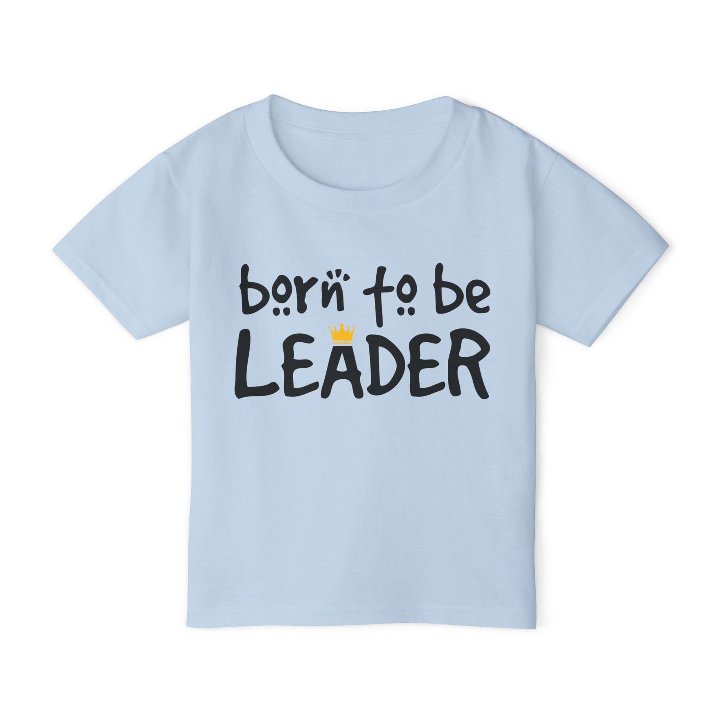 Born To Be Leader Heavy Cotton™ Toddler T-shirt
