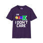 I'm GenX I Don't Care Adult T-shirt