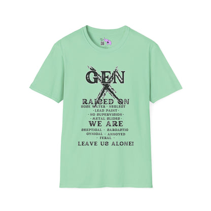 Gen X Raised On.. We Are... Leave Us Alone T-shirt