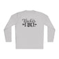 Teacher Fuel Adult Long Sleeve Tee