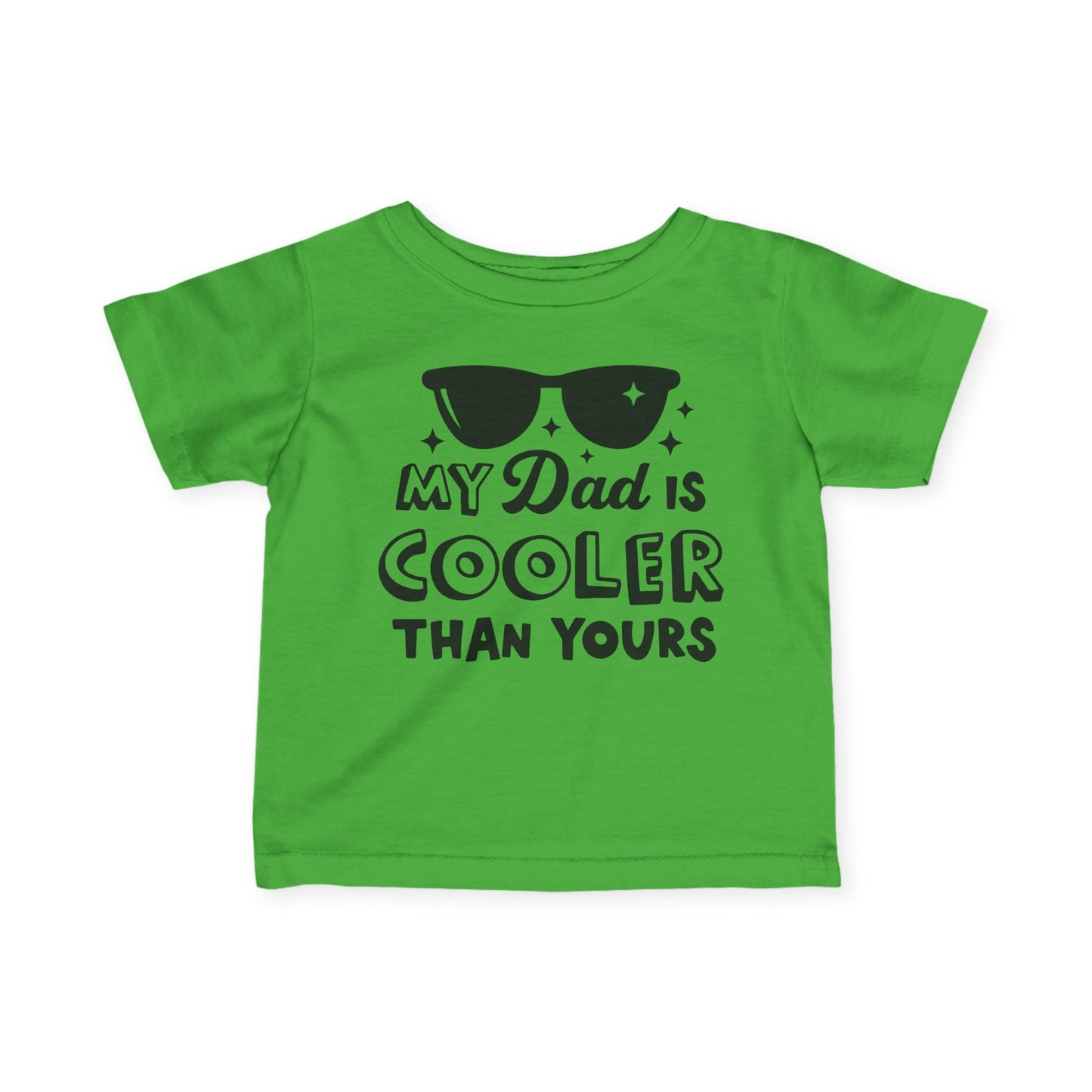 ""My Dad is Cooler Than Yours Infant Soft T-Shirt