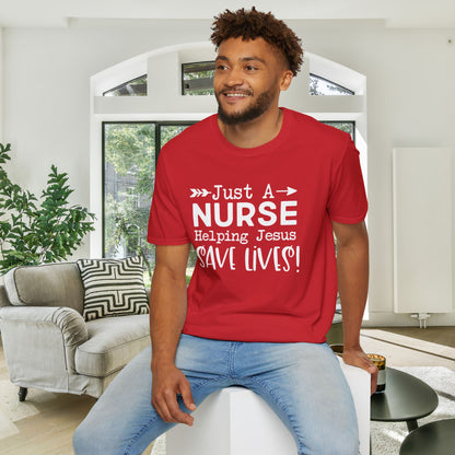 Just A Nurse Helping Jesus Save Lives Adult T-shirt
