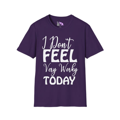 I Don't Feel Very Worky Today Adult T-shirt