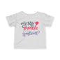 Sassy Loveable & In Charge, Any Questions? Infant Soft T-Shirt