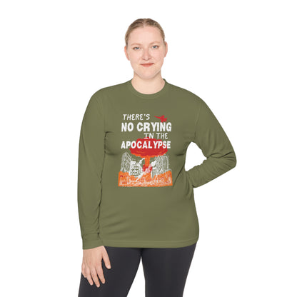 There's No Crying In The Apocolypse Unisex Lightweight Long Sleeve Tee