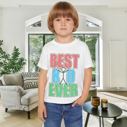 Best Kid Ever (Colorful) Heavy Cotton™ Toddler T-shirt