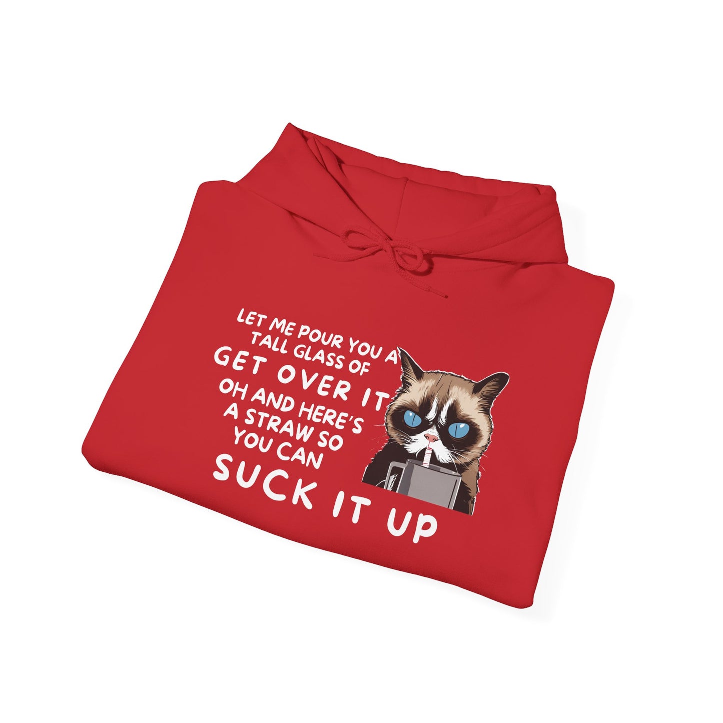 Let Me Pour You A Tall Glass of Get Over It... Adult Heavy Blend™ Hoodie