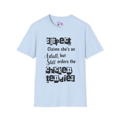 Suspect Claims She's An Adult But Still Orders The Chicken Tendies Adult T-shirt