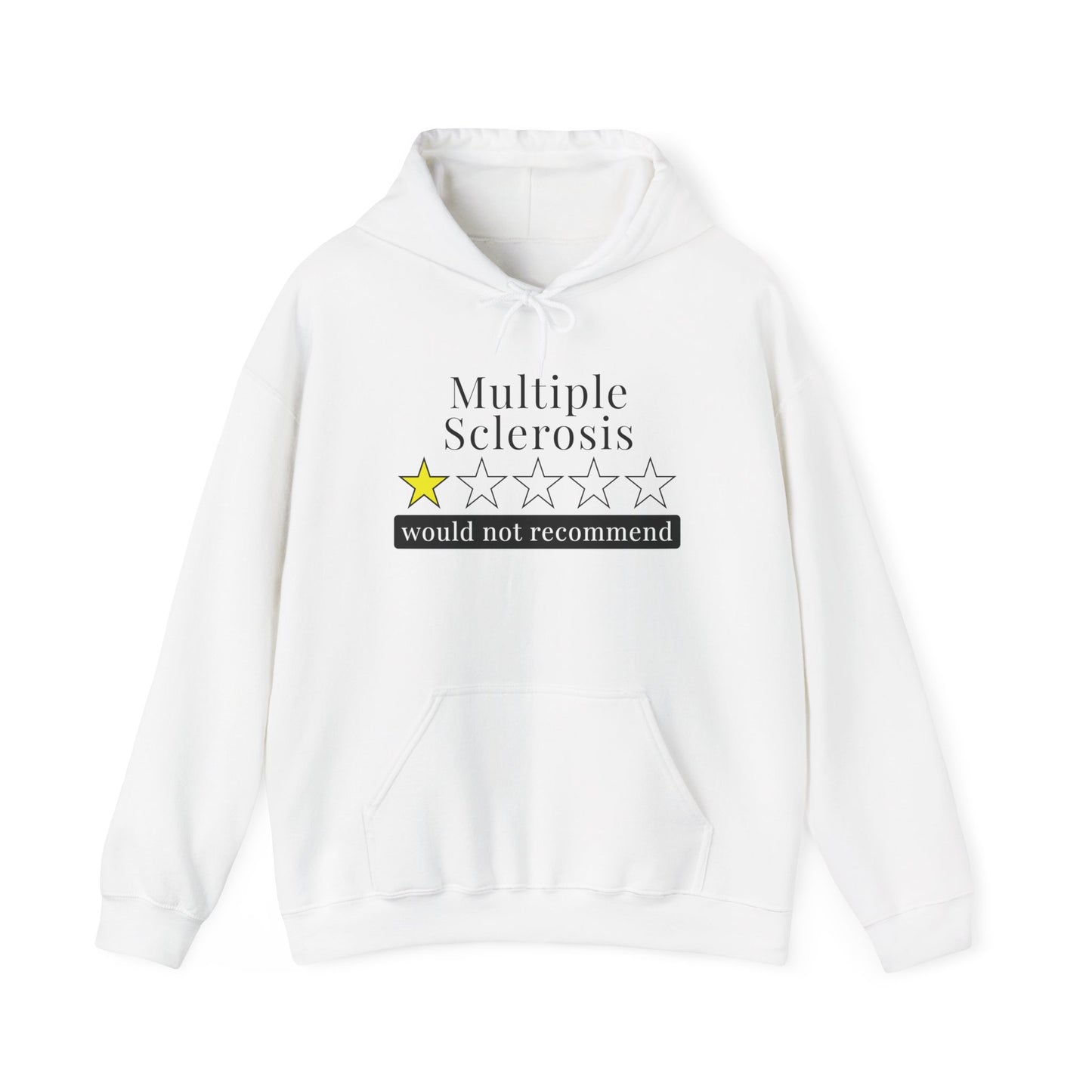 Multiple Sclerosis 1 Star Would Not Recommend Heavy Blend™ Hooded Sweatshirt