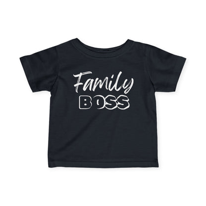 Family Boss Infant T-Shirt