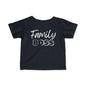 Family Boss Infant T-Shirt