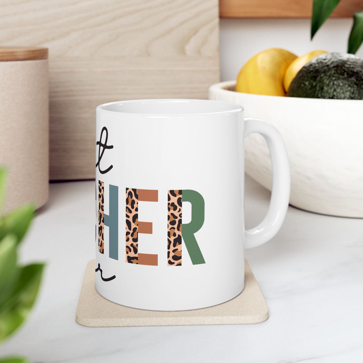 Best Teacher Ever Ceramic Mug, (11oz, 15oz)