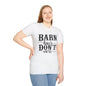 Barn Hair Don't Care T-shirt