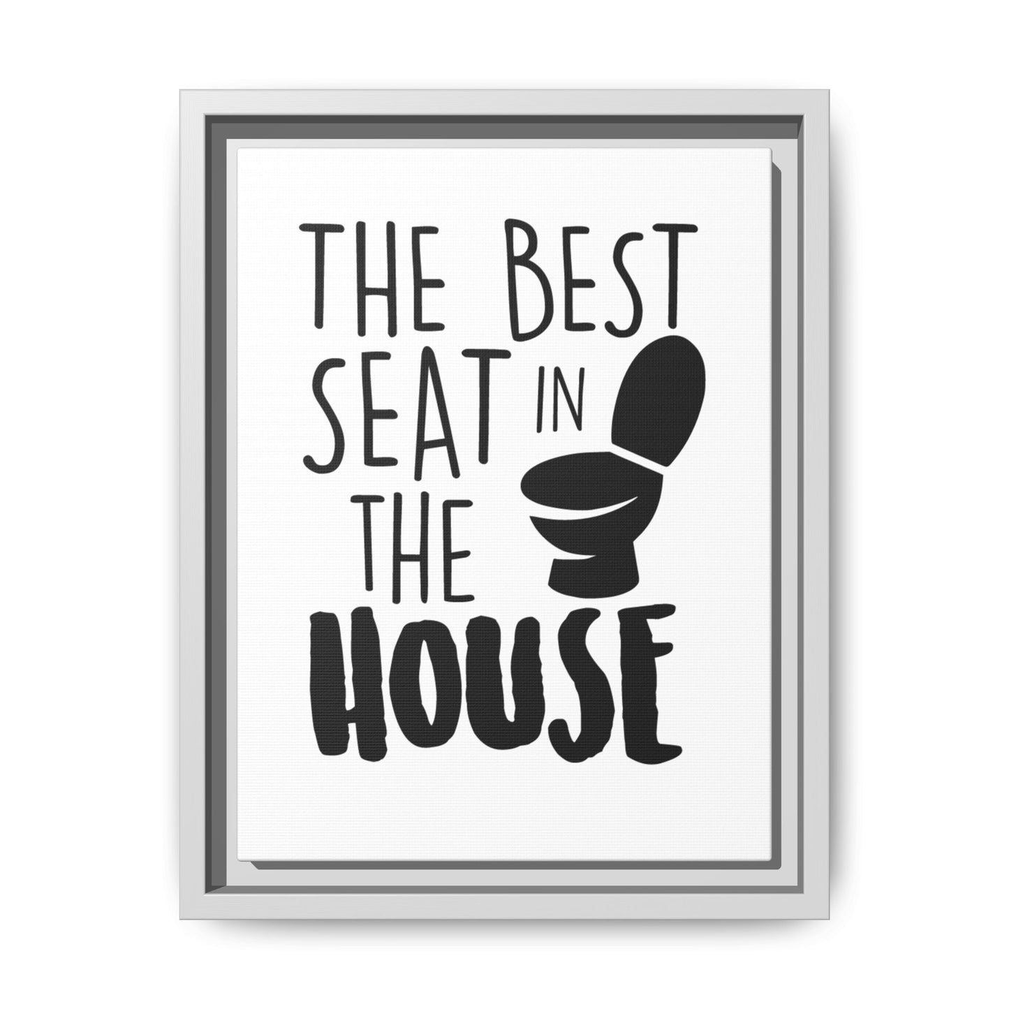 The Best Seat In The House Framed Canvas Bathroom Art