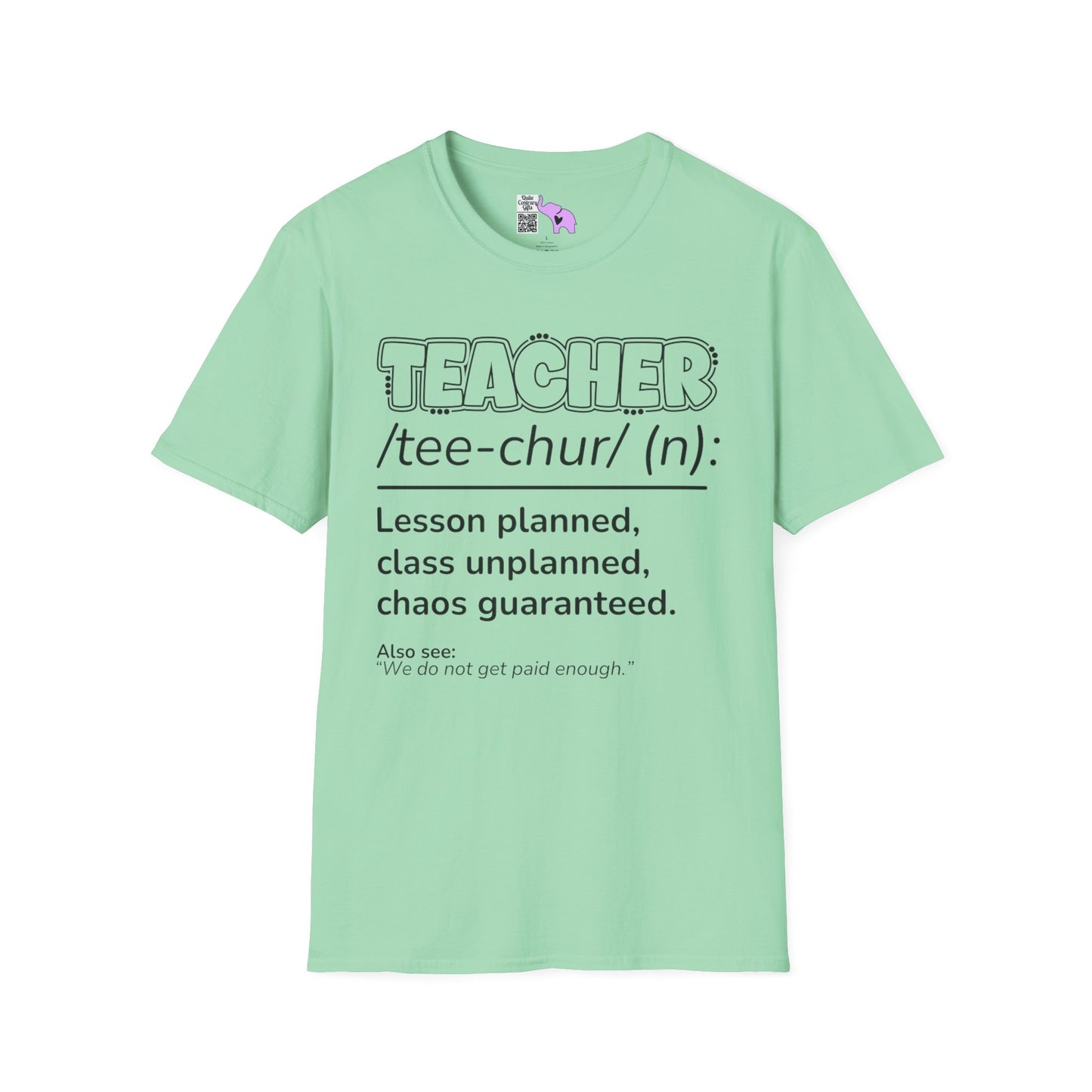 Teacher Definition: Lesson Planned, Class Unplanned, Chaos Guaranteed Adult T-shirt