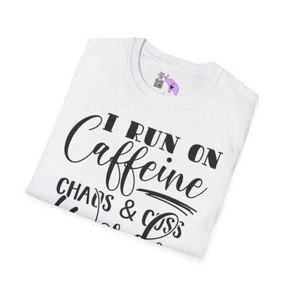 I Run On Caffeine Chaos and Cuss Words Adult T-shirt