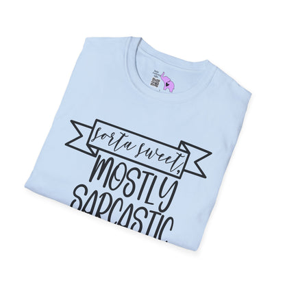 Sorta Sweet Mostly Sarcastic Adult T-shirt