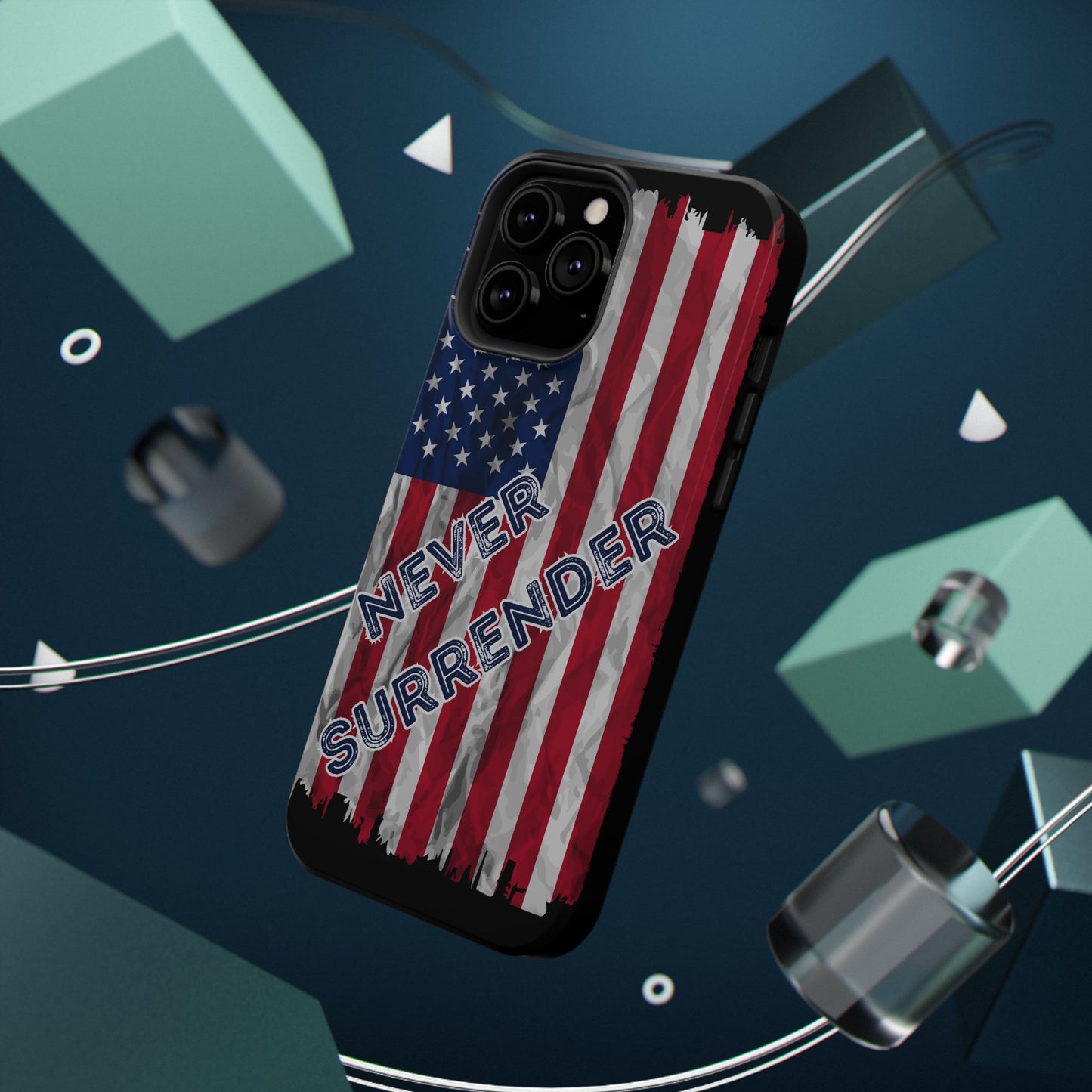 Never Surrender American Flag Impact-Resistant Cases