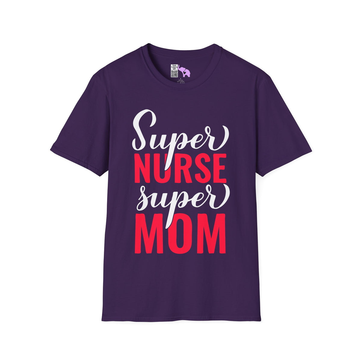 Super Nurse Super Mom Adult T-shirt
