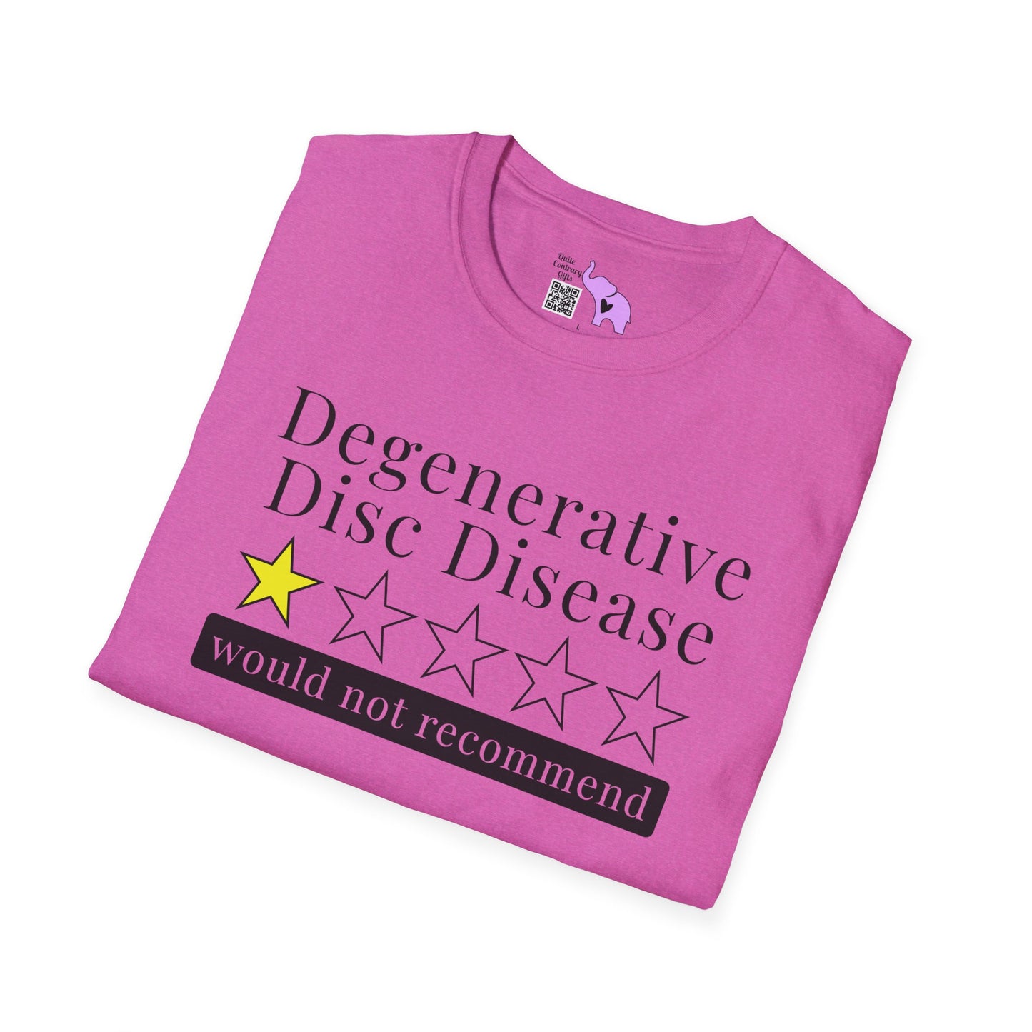 Degenerative Disc Disease 1 Star Would Not Recommend Adult T-shirt