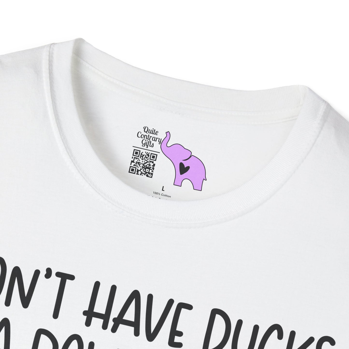 I Don't Have Ducks or a Row... Adult T-shirt