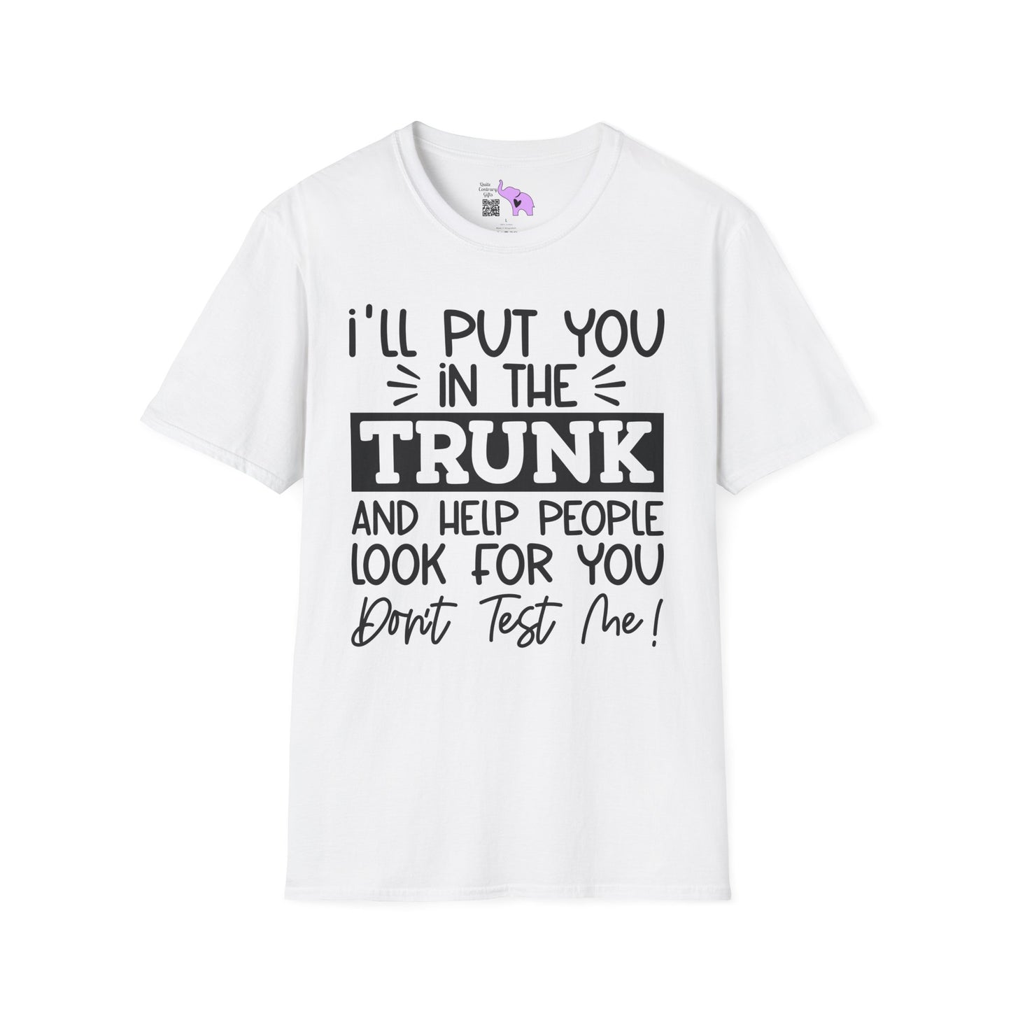 Don't Test Me Adult T-shirt