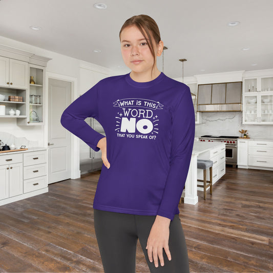 What Is This Word No That You Speak Of? Youth Long Sleeve Tee
