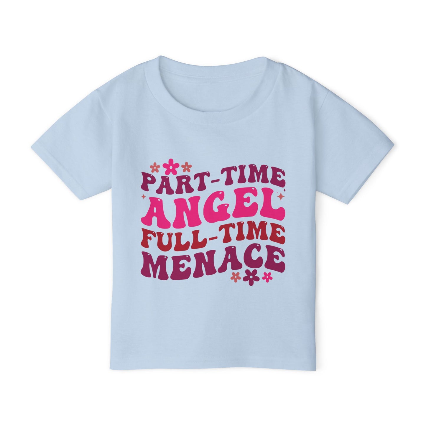 Part Time Angel Full Time Menace  Heavy Cotton™ Toddler T-shirt