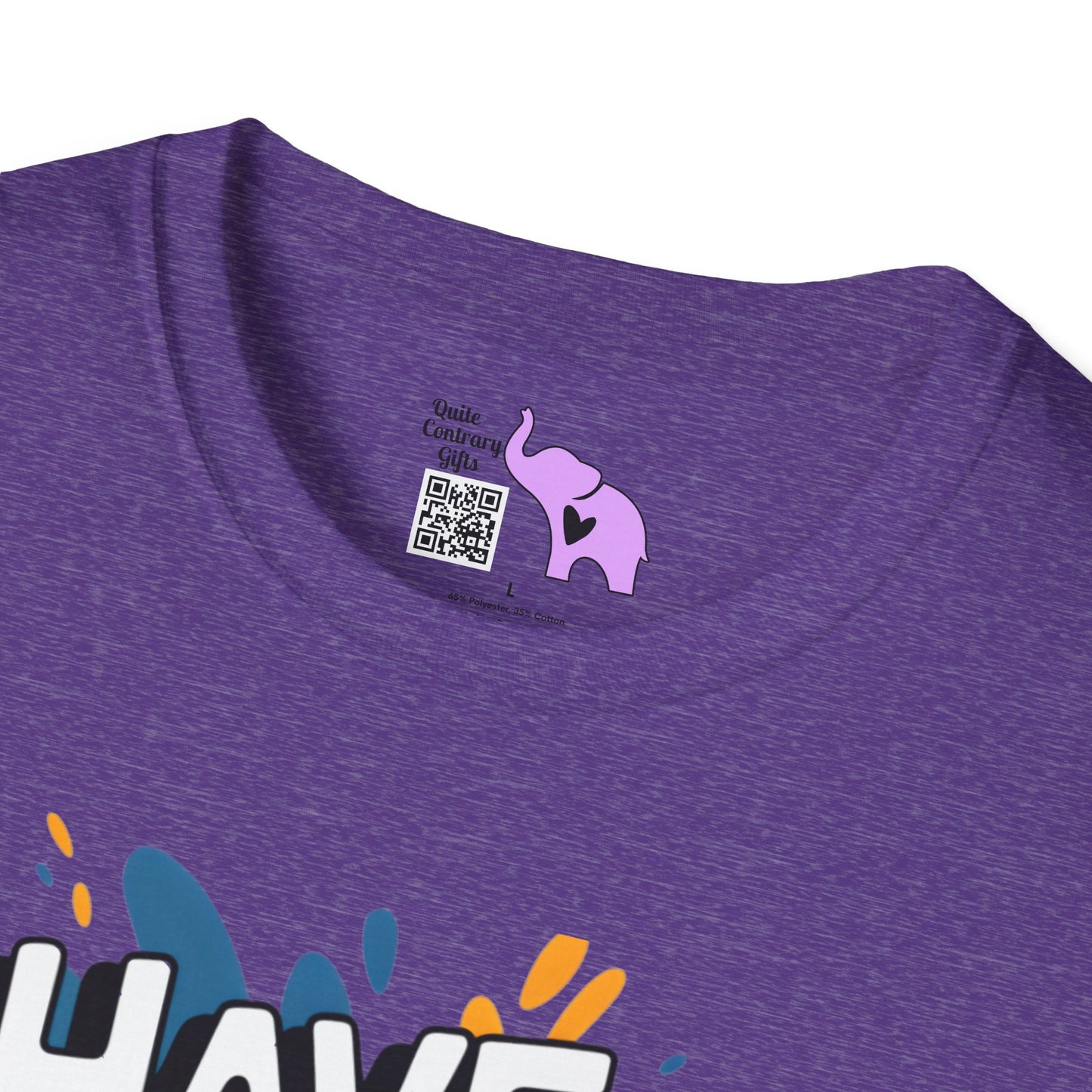 Have The Day You Deserve Adult T-shirt