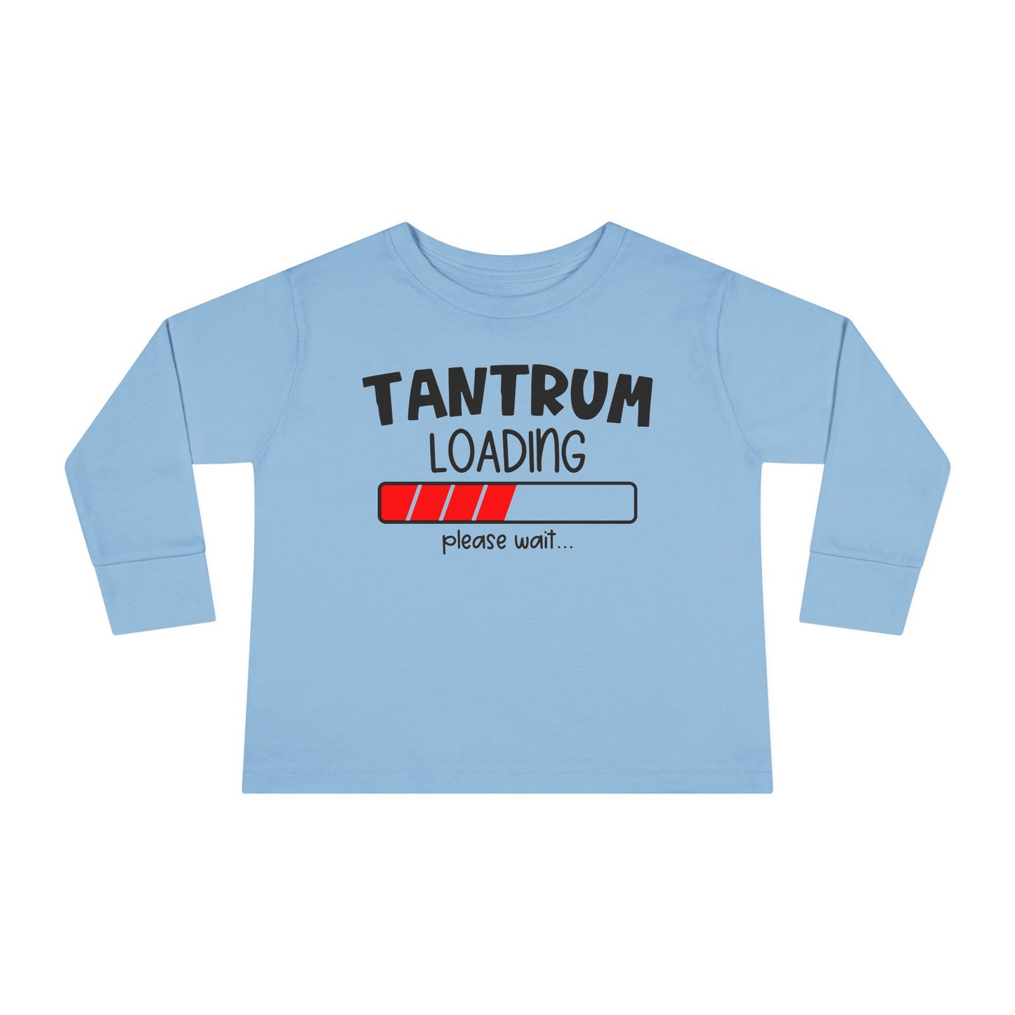 Tantrum Loading Please Wait Toddler Long Sleeve Tee