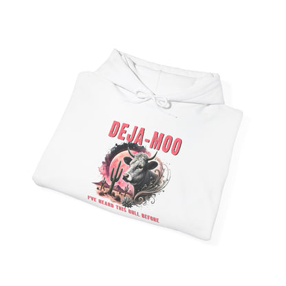 Deja Moo I've Heard This Bull Before Heavy Blend™ Hooded Sweatshirt