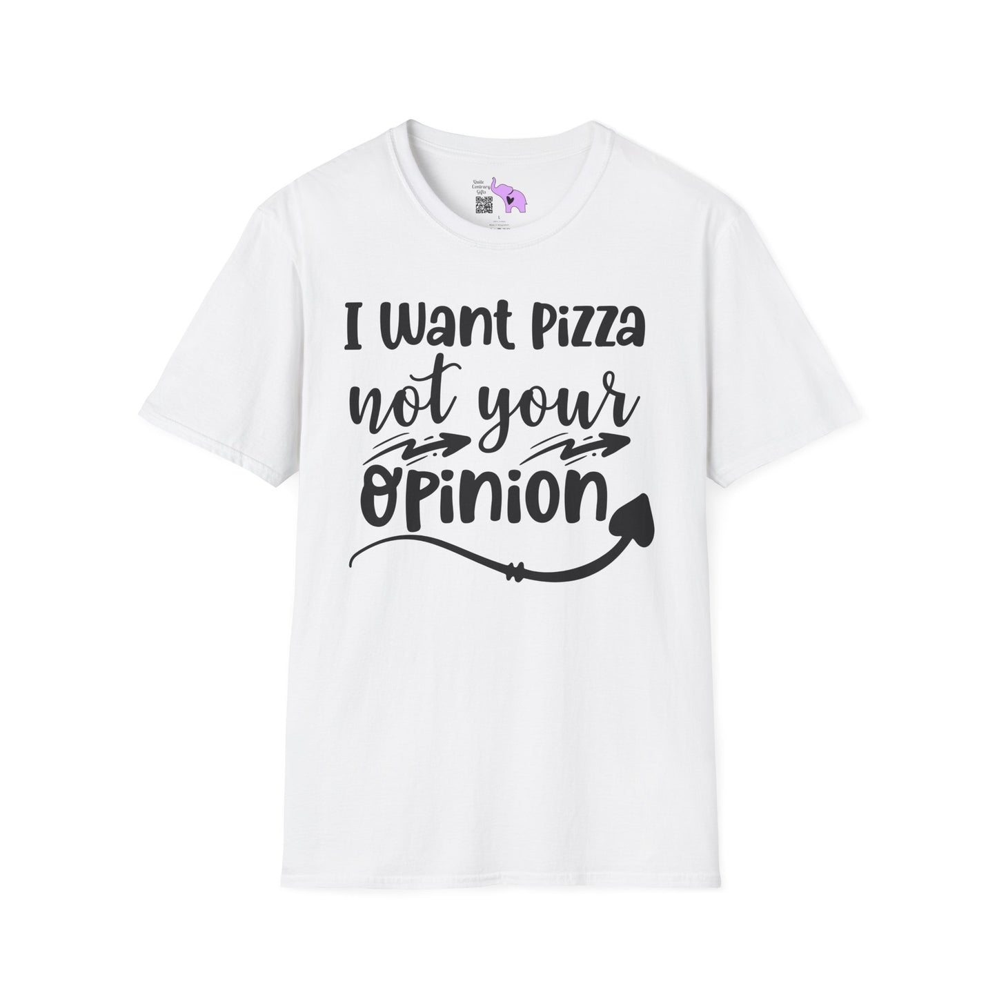 I Want Pizza Not Your Opinion Adult T-shirt